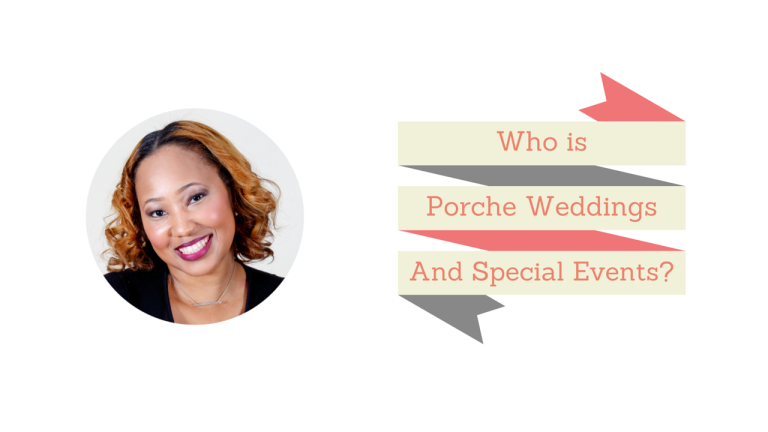 porche weddings and special events, atlanta wedding planner
